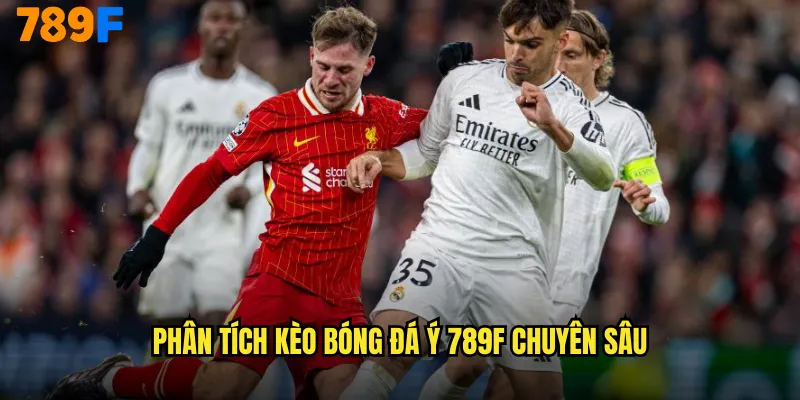 Phân tích kèo bóng đá Ý 789F chuyên sâu