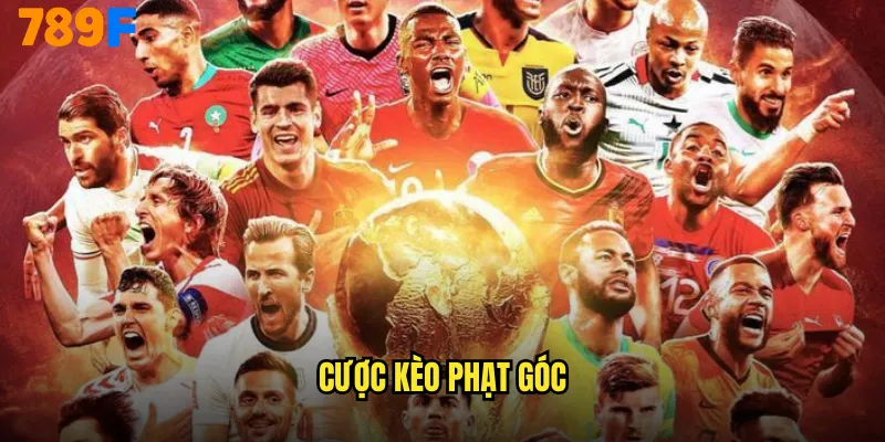 Cược Kèo Phạt Góc 789F Nghệ Thuật Đếm Từng Cú Tấn Công 4 Cược kèo phạt góc
