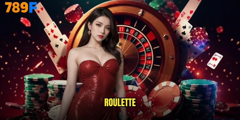 Roulette 789F Online Với Tỷ Lệ Thắng Cao Nhất Thị Trường 8 roulette