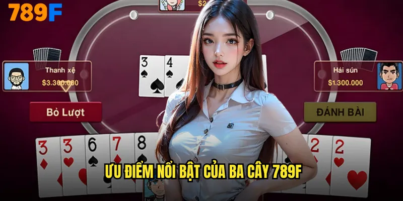 Ba Cây 789F Chìa Khóa Vàng Dẫn Đến Thành Công 3 Ưu điểm nổi bật của ba cây 789F