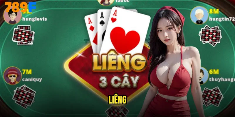 Liêng 789F Bí Quyết Làm Giàu Từ Game Bài Truyền Thống 1 Liêng