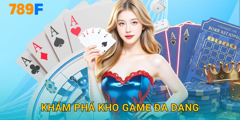 Trang chủ 9 Khám Phá Kho Game Đa Dạng