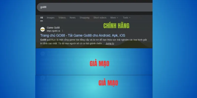 Cách kiểm tra nhanh trang Go88 thật – ưu tiên go88.com và go88.ca 3 Kiểm tra nguồn tải app và trò chơi